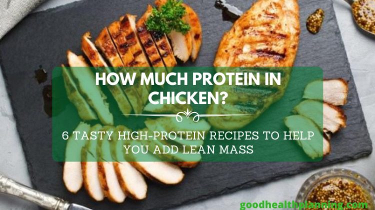How Much Protein in Chicken