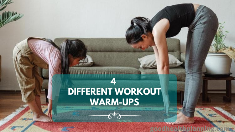 4 Different Workout Warm-Ups To Prevent Injury And Boost Performance